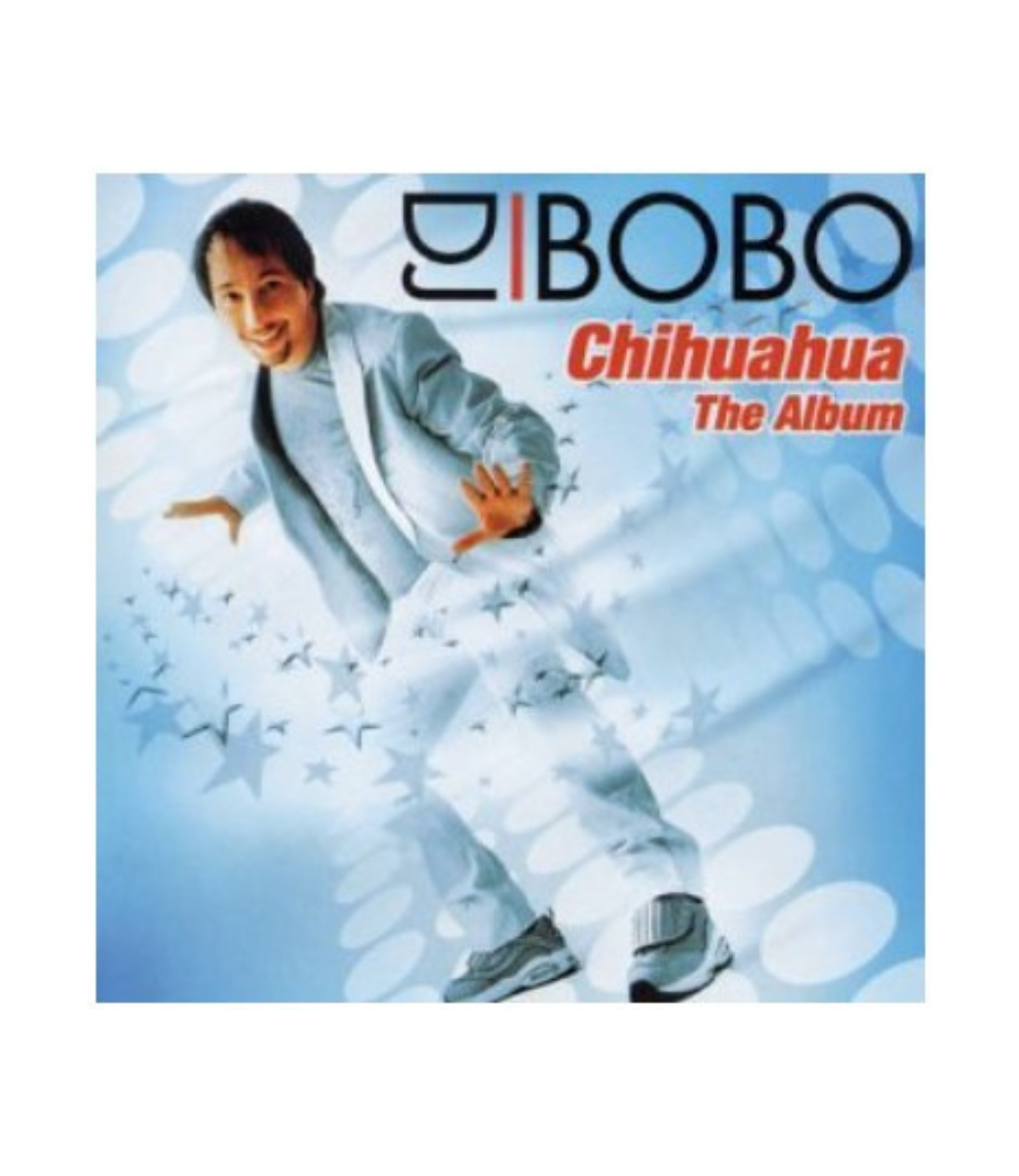 DJ Bobo - Chihuahua CD