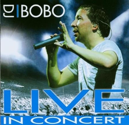 DJ Bobo - Live in Concert CD